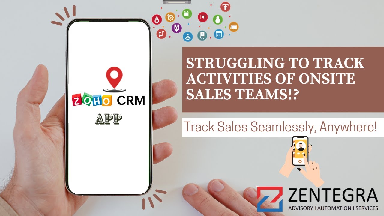 Business Use Case Of Managing Sales Team Effortlessly with Zoho CRM Mobile App Anytime, Anywhere!