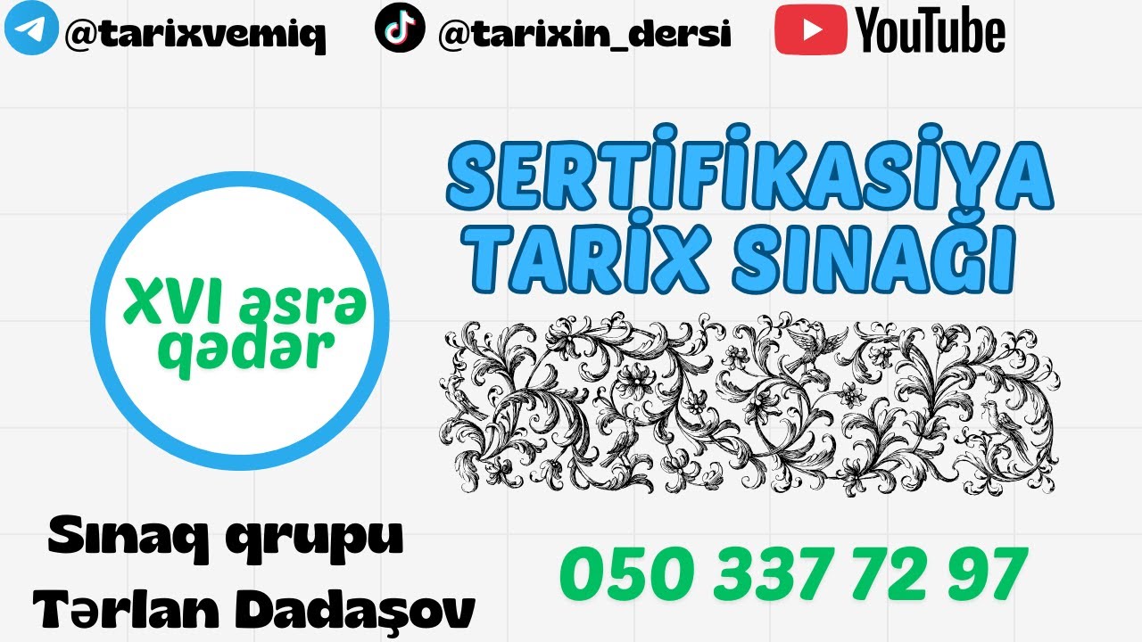 Yarım Bölmə Sınağı -XVI əsrə qədər - 12 dekabr 2025-ci ildə paylaşılan sınağın izahı