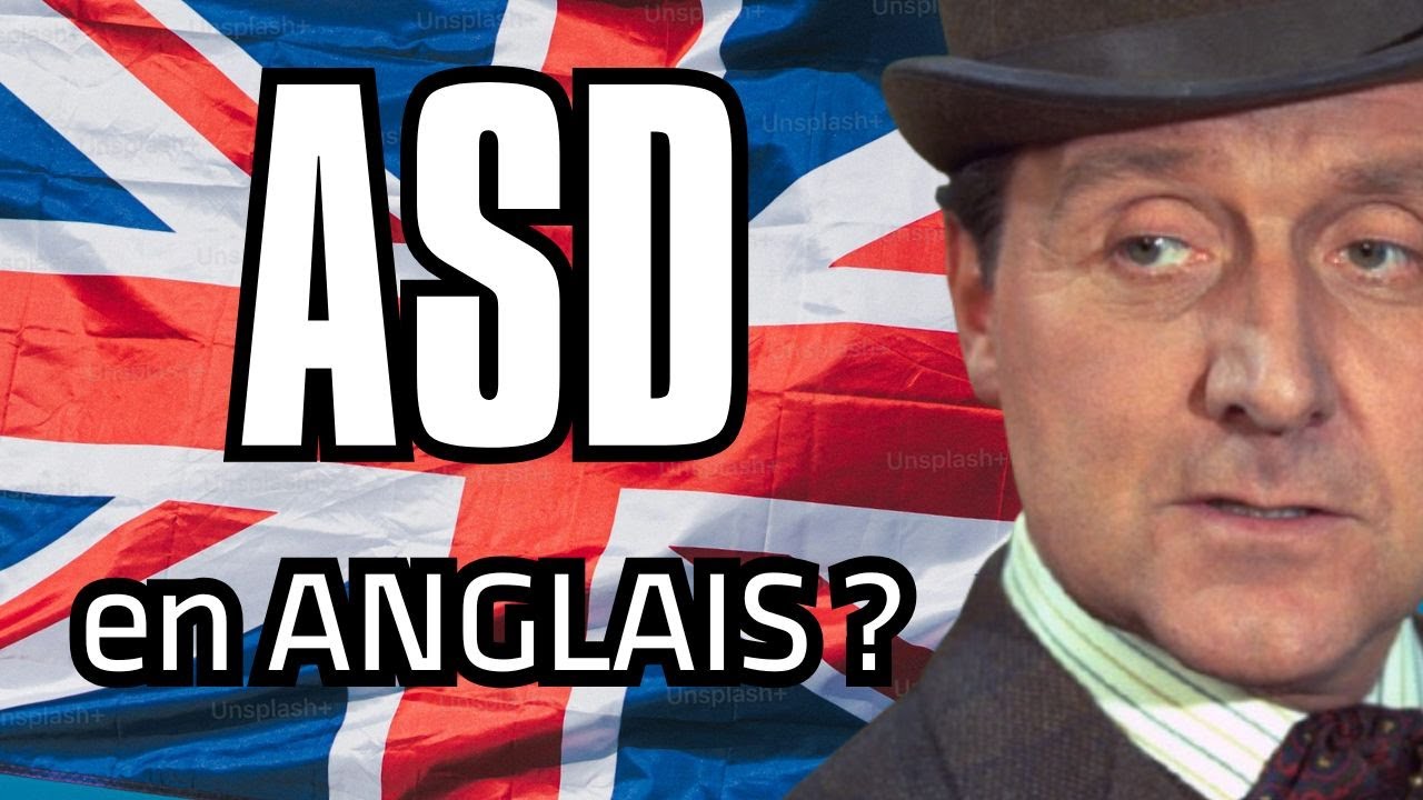 ASD débarque en anglais ?