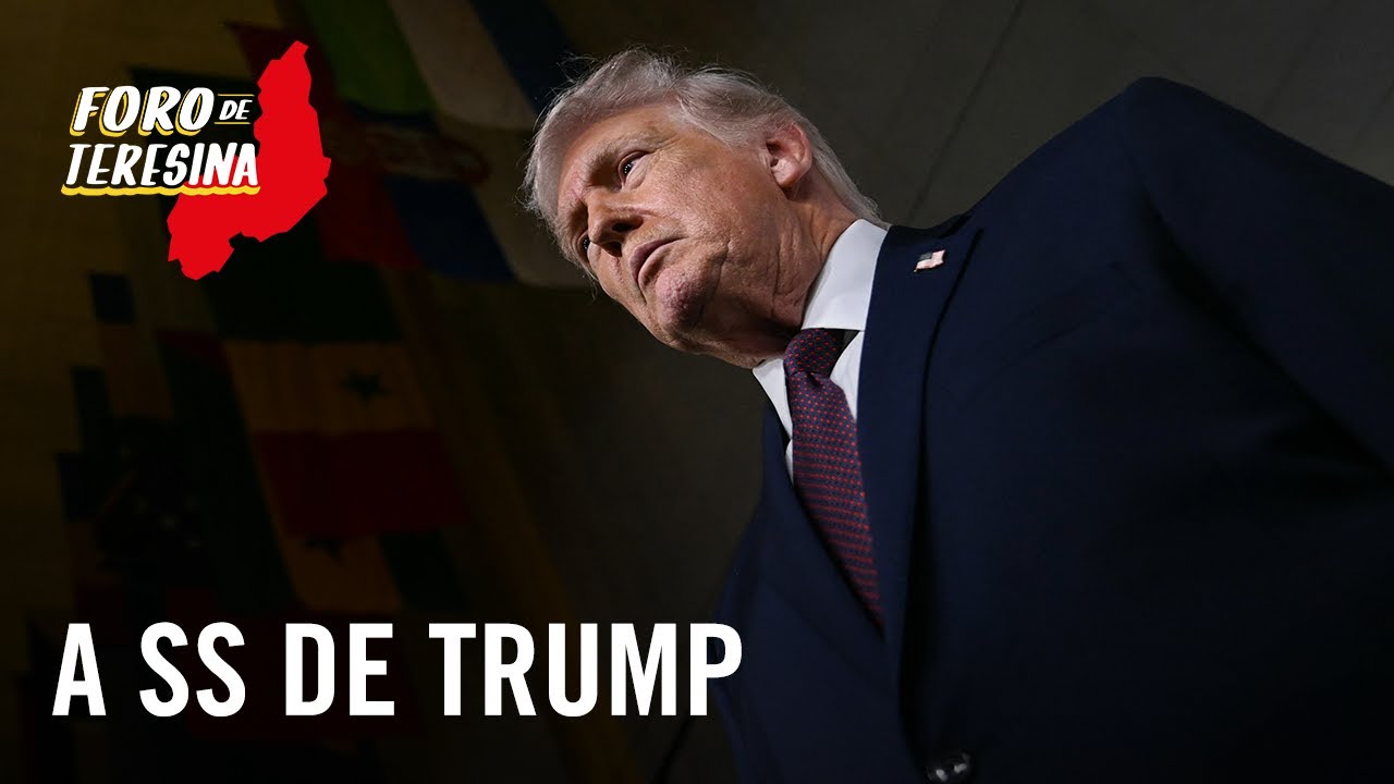 Foro de Teresina | A vorcarização do STF, a direita sem Tarcísio e a SS de Trump