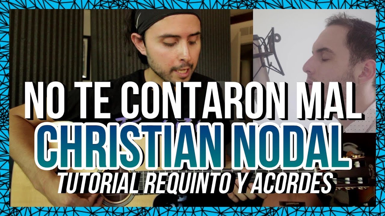 No Te Contaron Mal - Christian Nodal - Tutorial - Guitarra - ft. JOSE ESPARZA