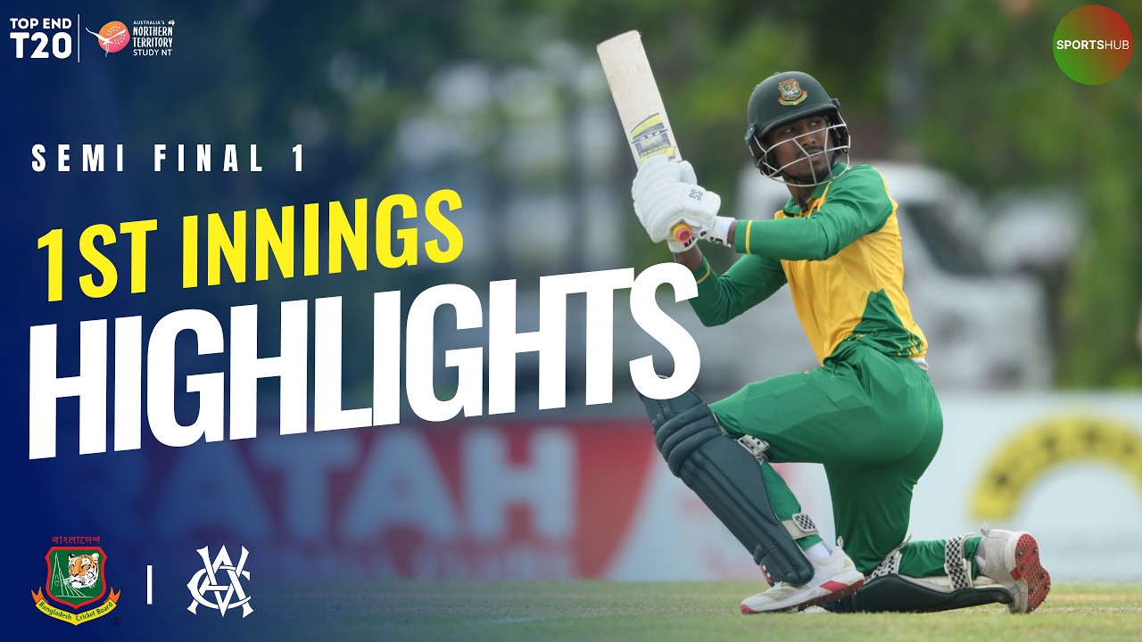 Bangladesh Innings Highlights | Bangladesh vs Victoria Academy | Top End T20 | Semi-Final 1 | ZP1T