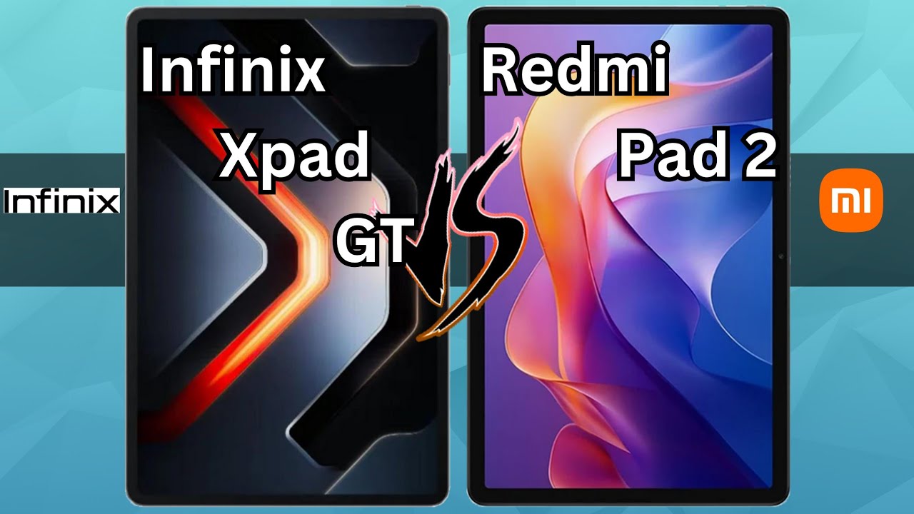 Infinix Xpad GT VS Redmi Pad 2