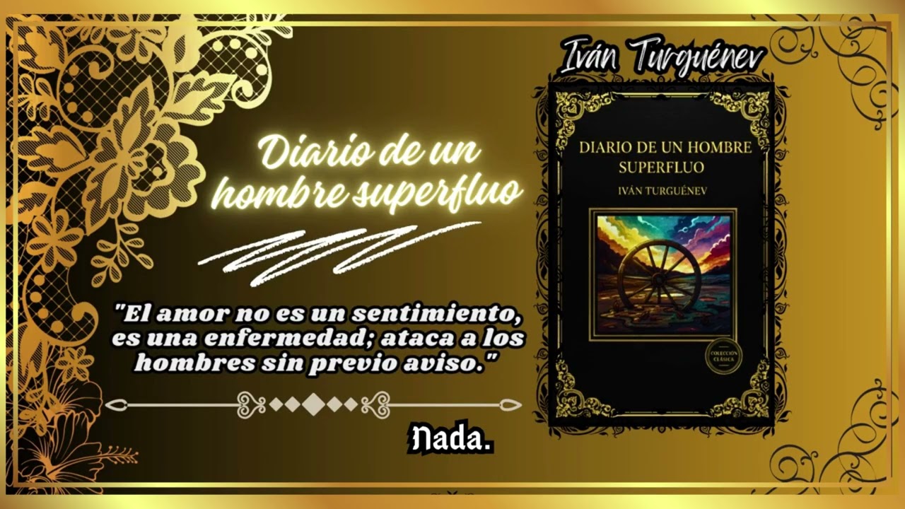 Diario de un hombre superfluo: El crudo retrato de Turguénev sobre el miedo a no importar a nadie
