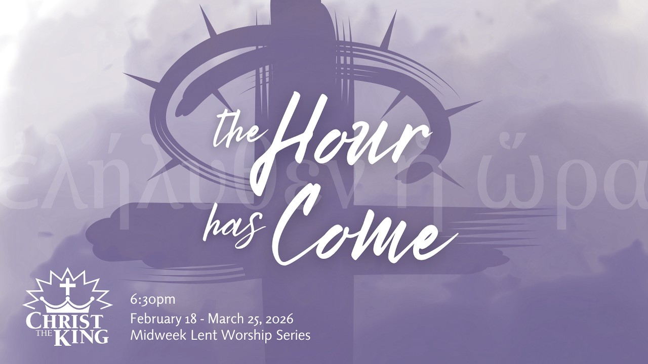 February 25, 2026 -Midweek Lent