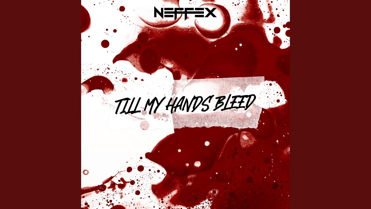 Till My Hands Bleed