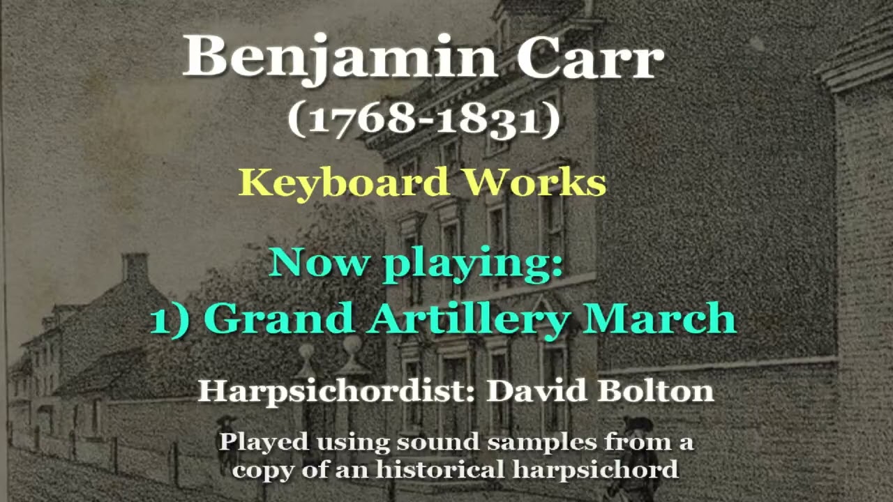 Benjamin Carr (1768-1831): Keyboard Works