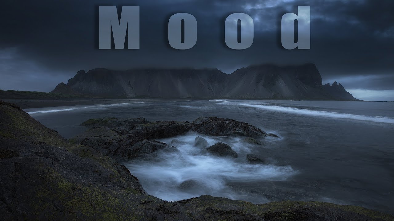 Mood  -  How I inject emotion into my Landscape Photography