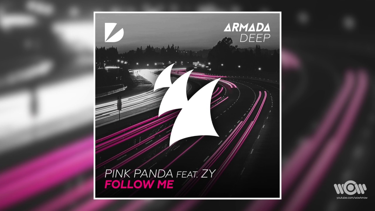 Pink Panda - Follow Me (feat. Zy) | Official Audio