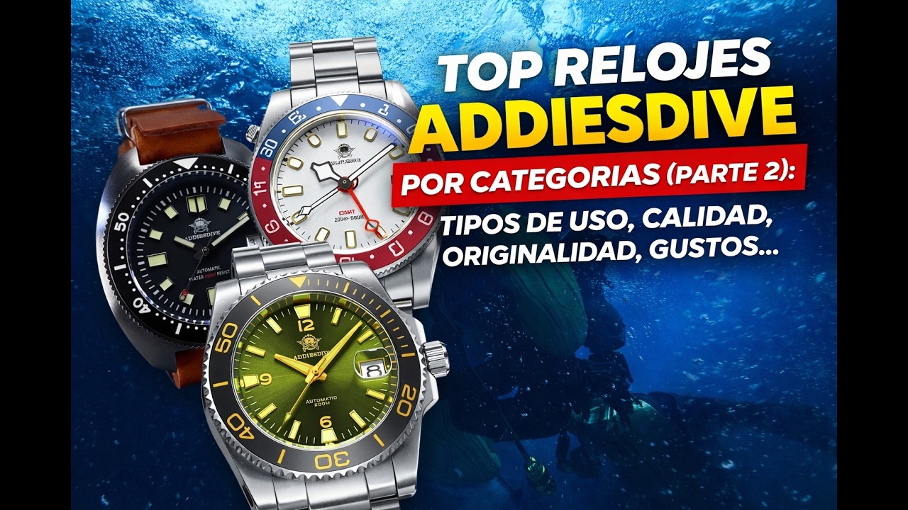 Top 13  Mejores Relojes Addiesdive por Categorías  (Parte 2)