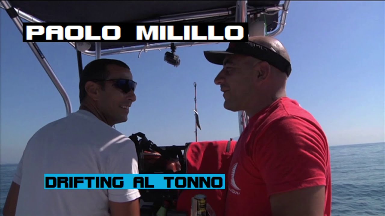 Drifting al tonno. PAOLO MILILLO.