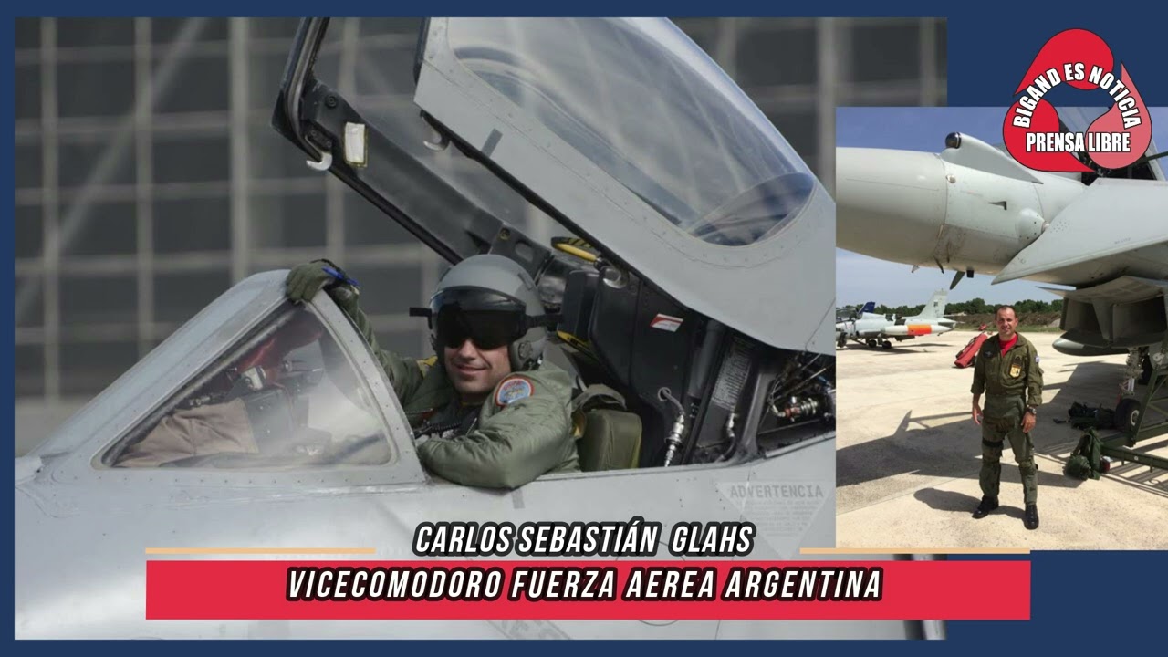 CARLOS GLAHS VICECOMODORO FUERZA AÉREA ARGENTINA EN BIGAND