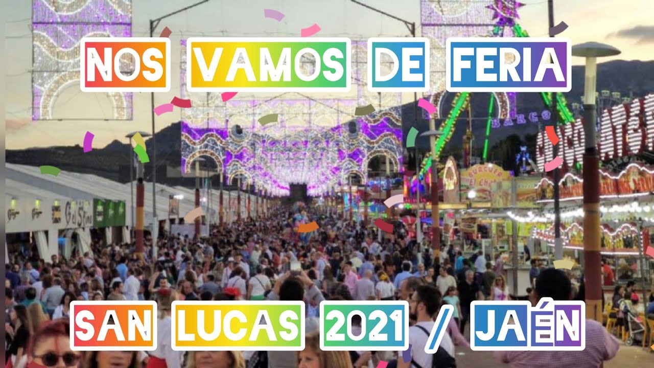 San Lucas 2021 - Feria de Jaén 2021