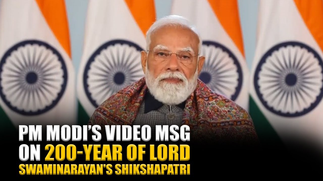 WATCH: PM Modi’s video message on 200-year of Lord Swaminarayan's Shikshapatri
