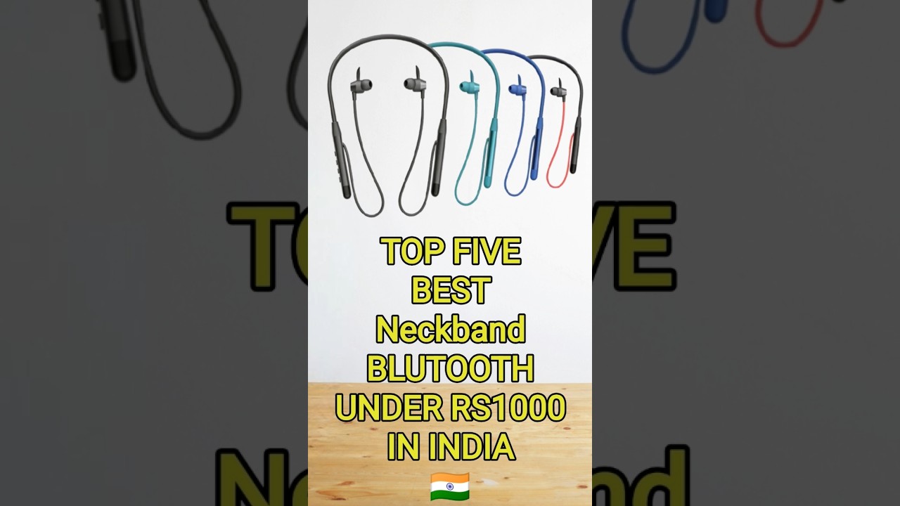 Top 5 Neckband Bluetooth Earphones Under ₹1000 &mdash; Best Budget Picks 2025 #neckband #wirelessbluetooth
