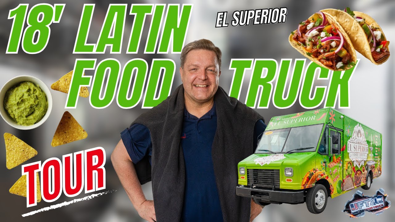 How We Built the Perfect Mexican Food Truck 🚚🌟 El Superior Tour