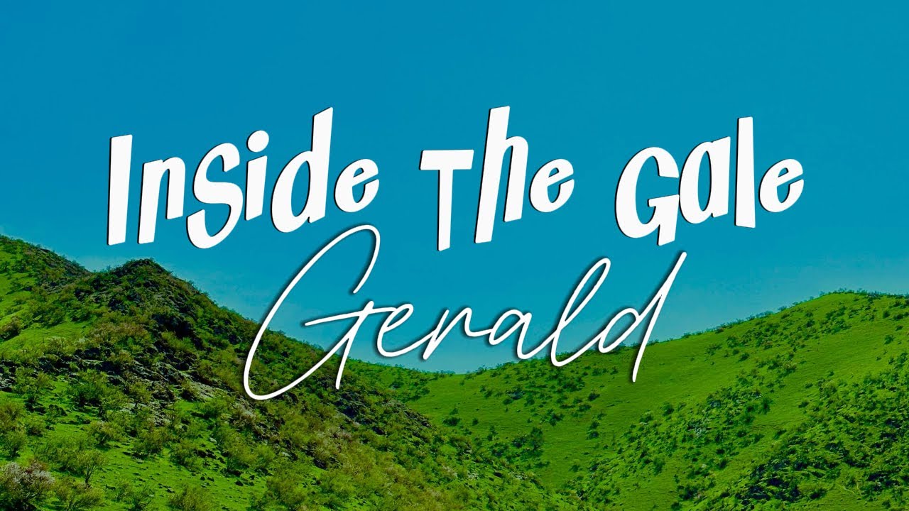 Inside The Gale - Gerald || (Lyrics Gospel Songs)