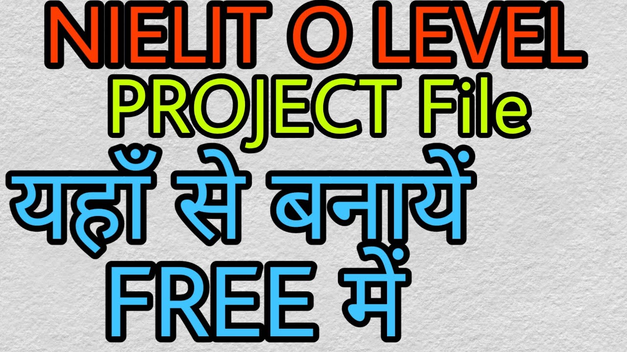 Nielit O Level Project File Download |Topics