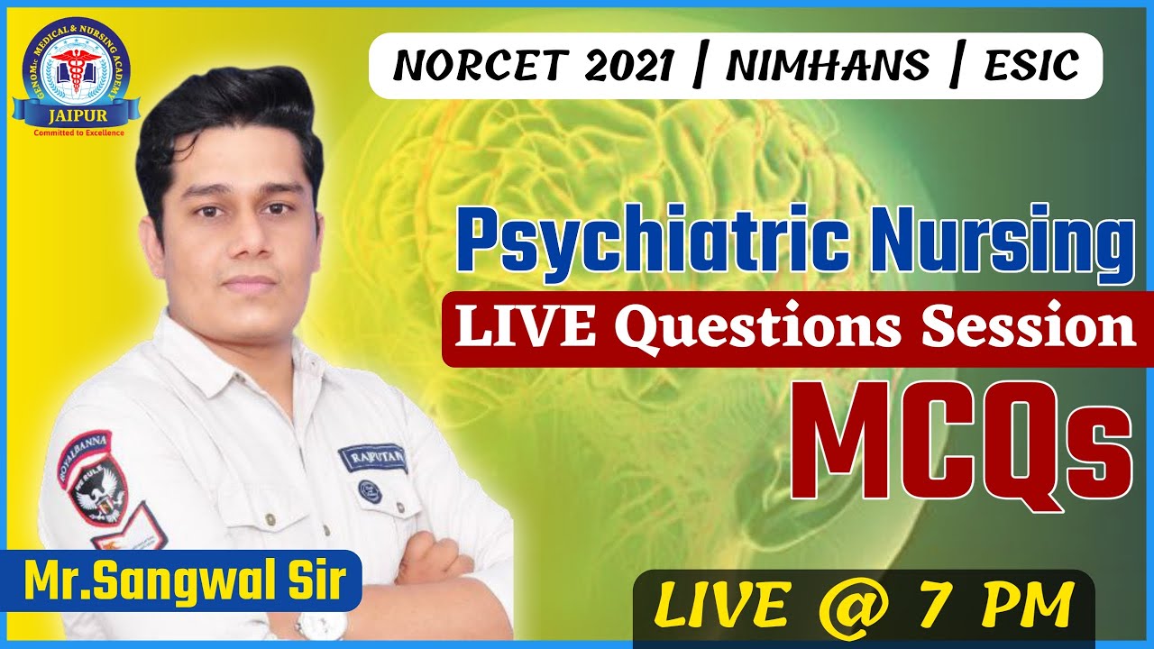 GENOMic NORCET 2021 || Psychiatric Live Questions Session By Mr. Sangwal Sir