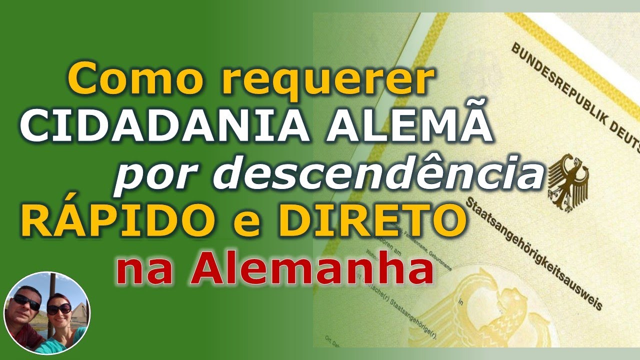 Cidadania alemã por descendência, rápido e direto na Alemanha.