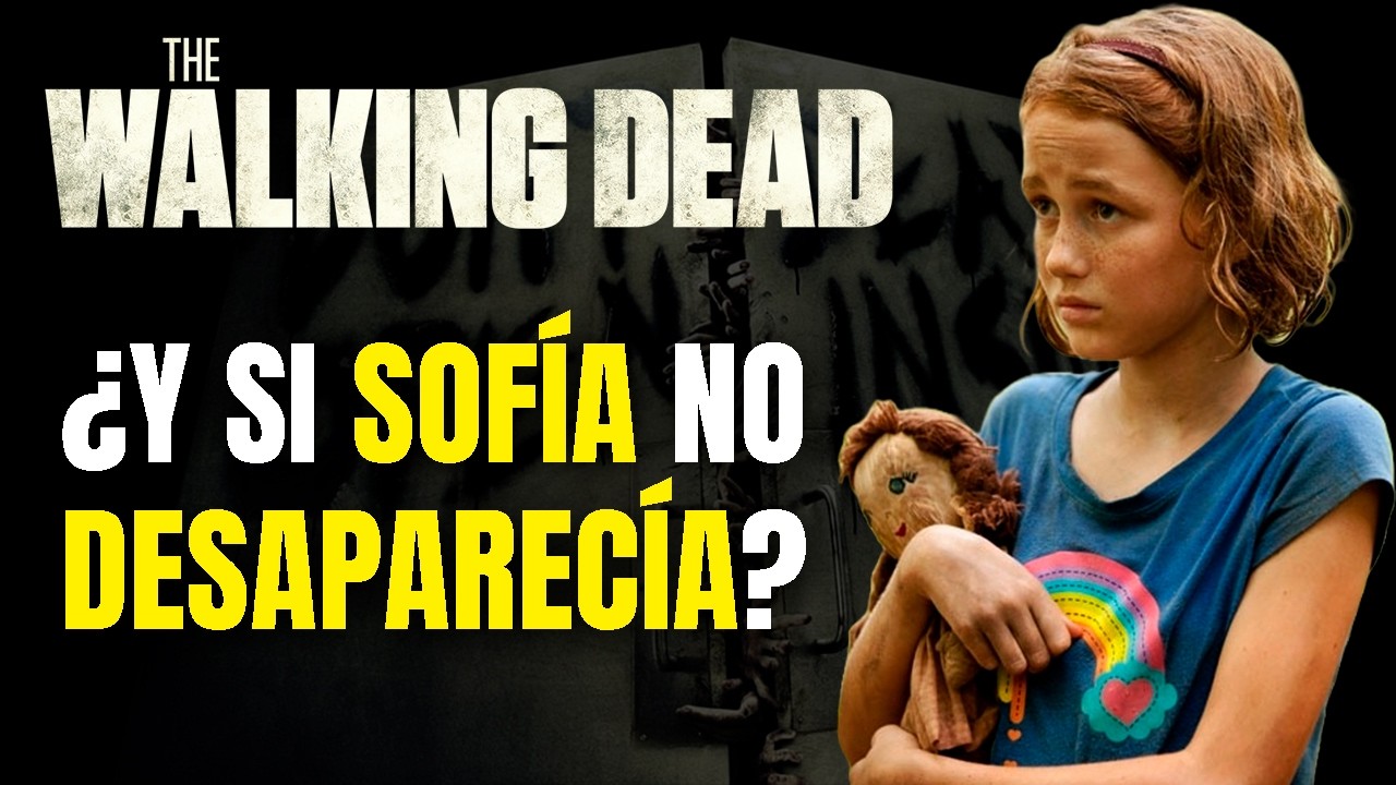 &iquest;Y si Sof&iacute;a nunca se perd&iacute;a? El Efecto Mariposa en The Walking Dead