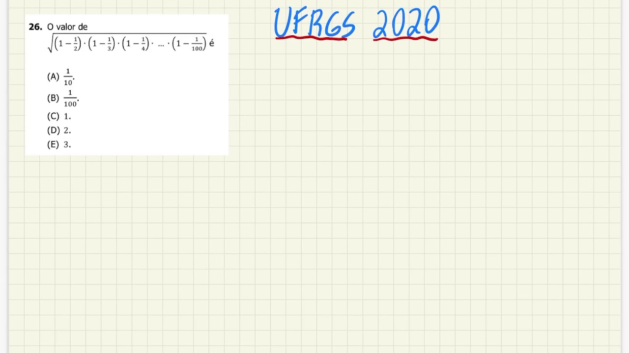 UFRGS 2020 - Matemática- Questão 26 - Radiciação
