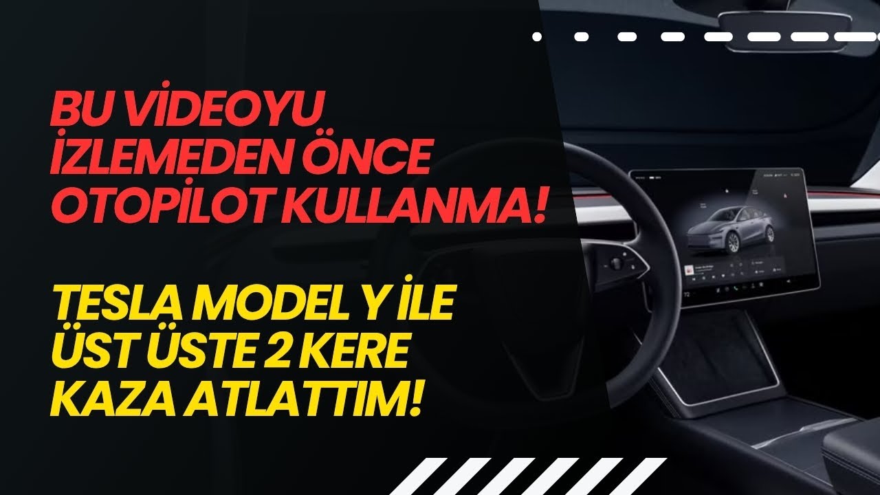 Tesla Autopilot Nasıl Aktif Edilir ve Kullanılır? 🚗 Detaylı Anlatım! ÜST ÜSTE 2 KAZA ATLATTIM!