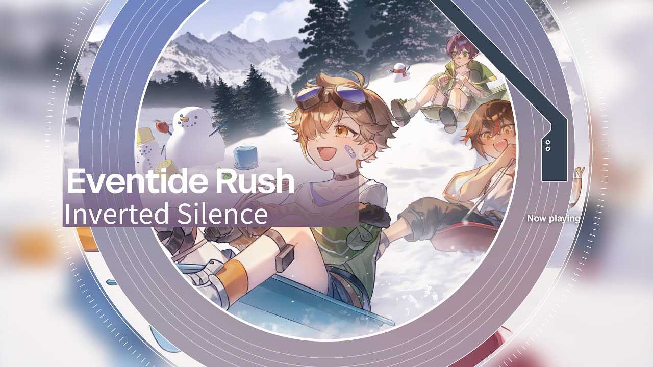 Inverted Silence - Eventide Rush【From Rotaeno】