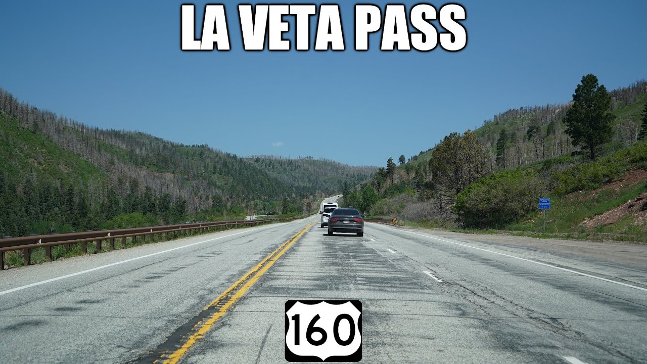 2K22 (EP 55) US-160 in Colorado: Walsenburg and La Veta Pass (9,413 Feet)