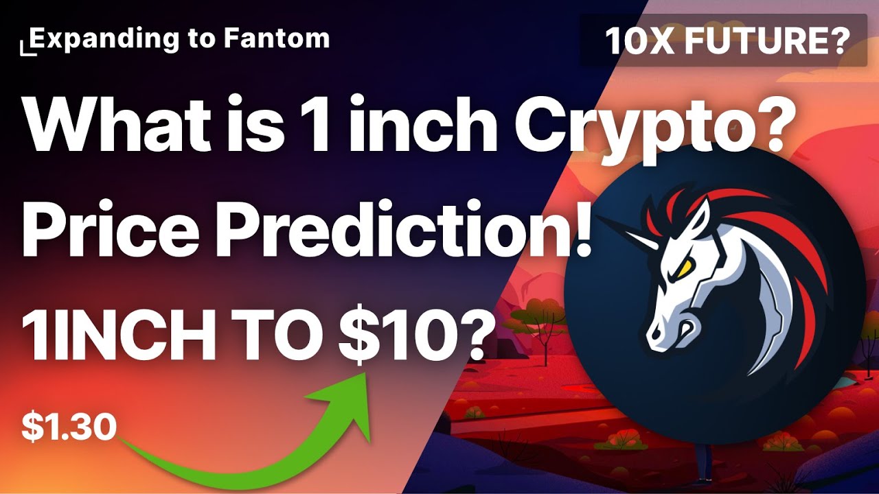 What is 1inch Crypto? Expanding to Fantom! Price Prediction!