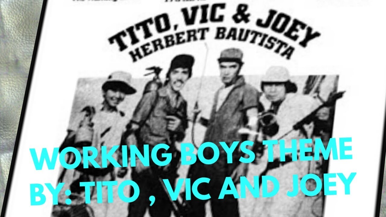 Tito Vic & Joey - Working Boys Theme Song