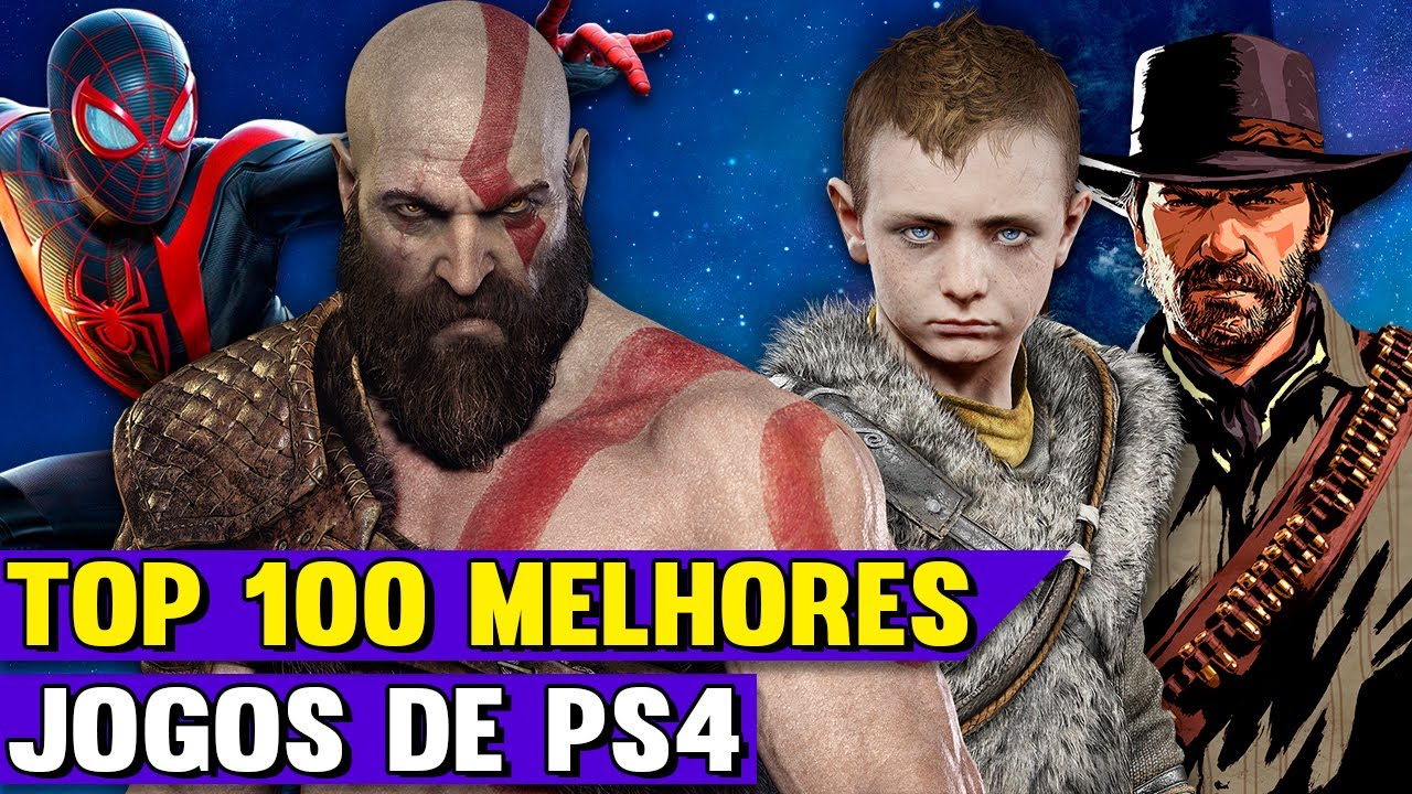 Os 100 Melhores Jogos de PS4 🏆 ATUALIZADO  ( TOP 100 BEST PS4 GAMES )
