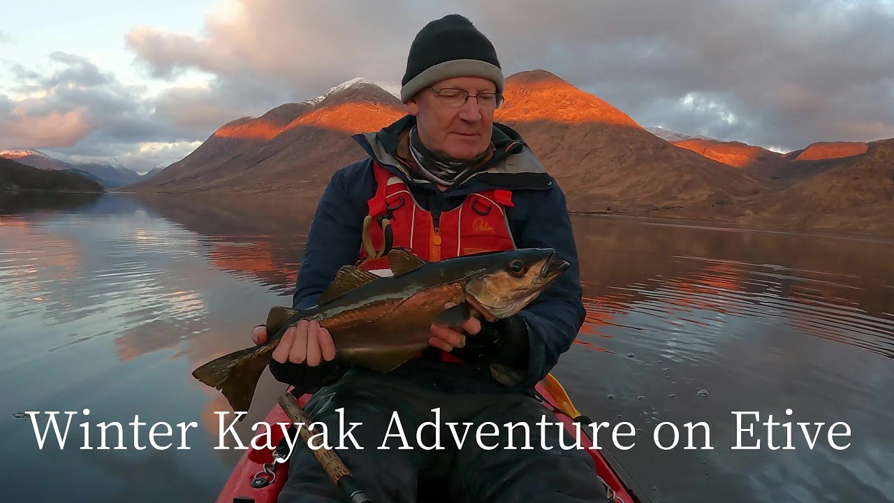 Winter Kayak Adventure on Etive | Pollack | Spurdog | Wild Camp