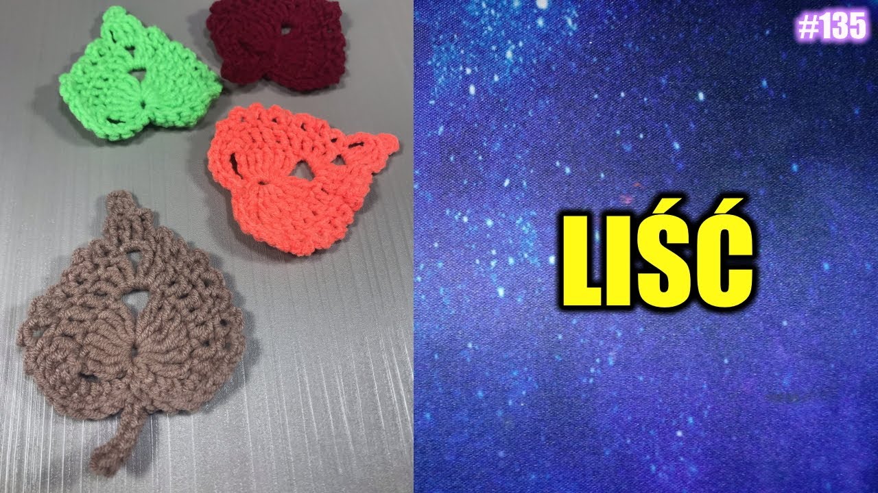 Jak zrobić Liść  na szydełku,  crochet leaf, jesień liść #135