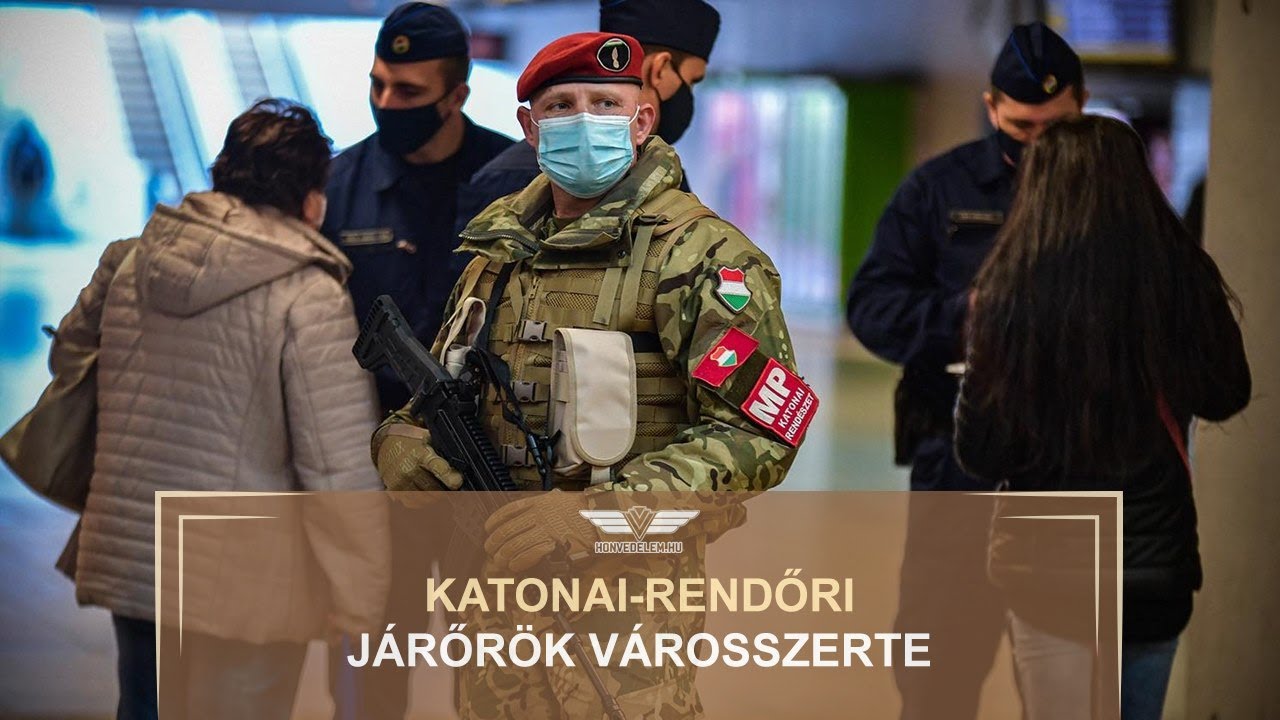 Katonai-rendőri járőrök városszerte