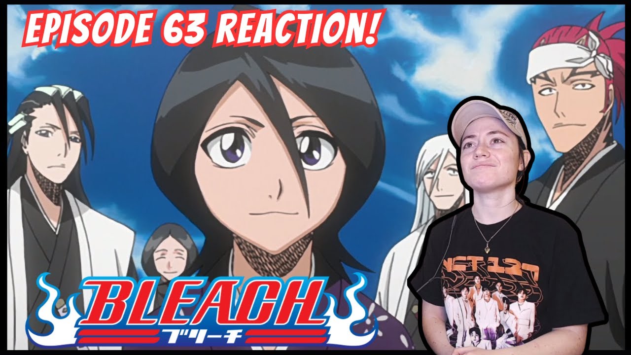 Пора прощаться... пока... | Реакция на 63 серию «Bleach»!