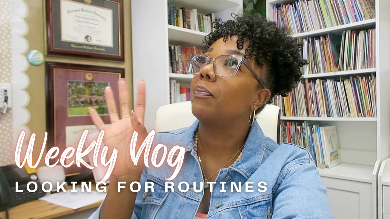 Back to Elementary | Week 5 - Looking for Routines
