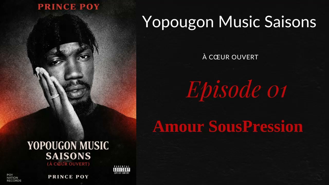 Prince Poy - Episode 01 (Amour SousPression)