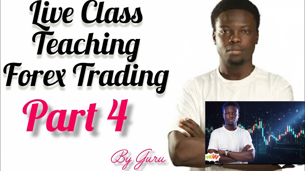 Live Class Teaching Forex Trading Part 4 by Guru 
