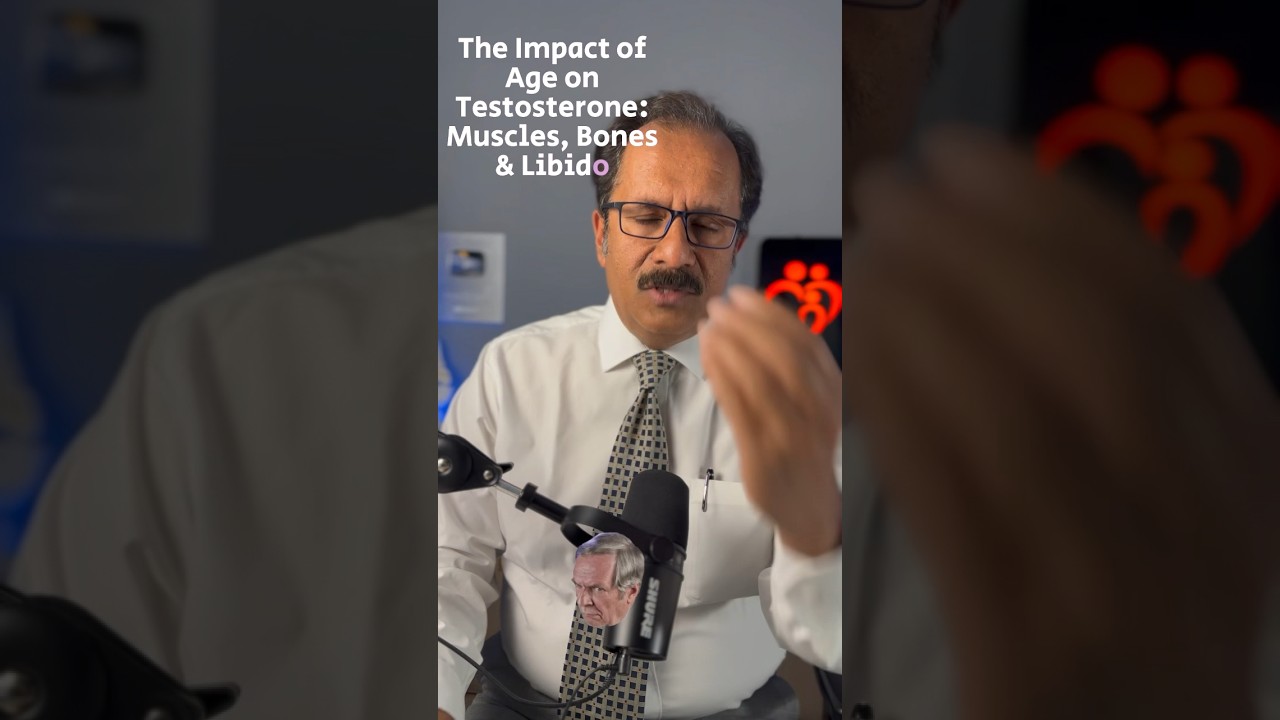 The Impact of Age on Testosterone: Muscles, Bones & Libido#drsuniljindal
