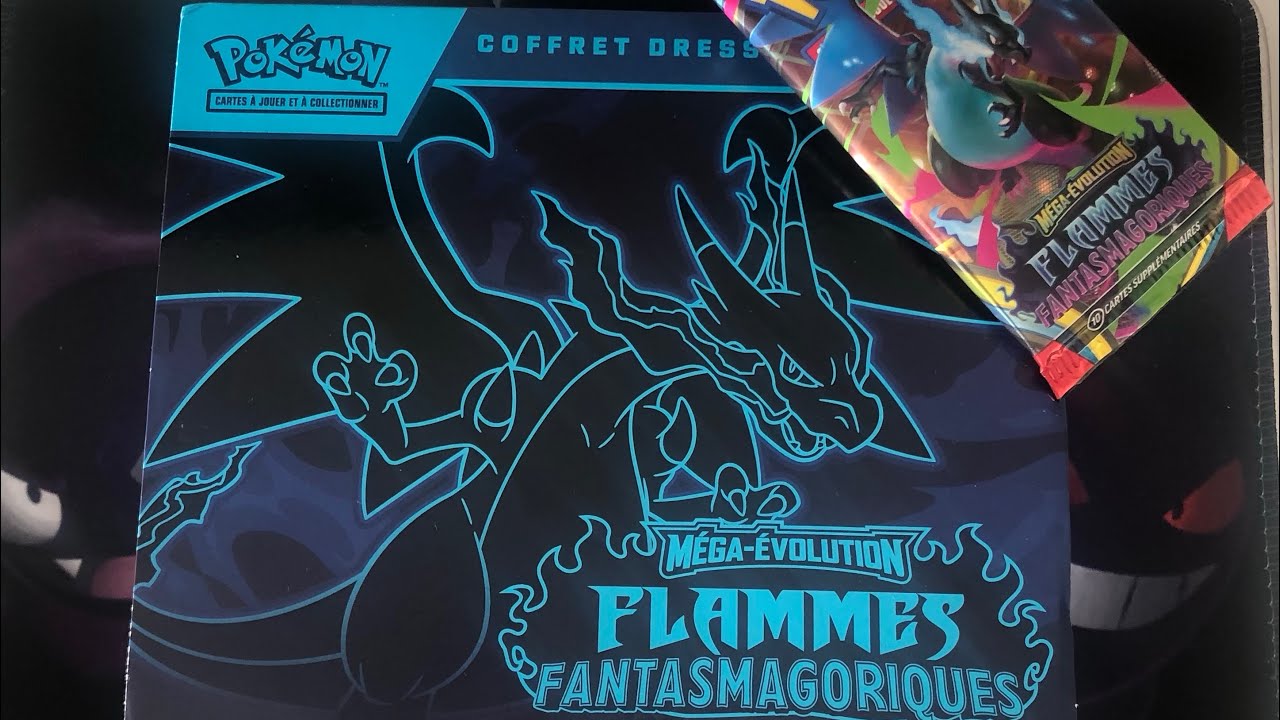OUVRRTURE ETB MÉGA-ÉVOLUTION FLAMMES FANTASMAGORIQUES 