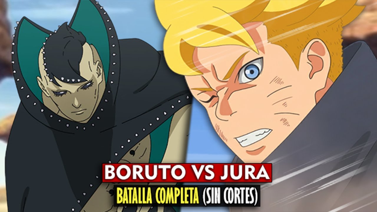 COMPLETA! 🔥 Boruto vs Jura PELEA COMPLETA (Sin cortes) - Boruto Two Blue Vortex