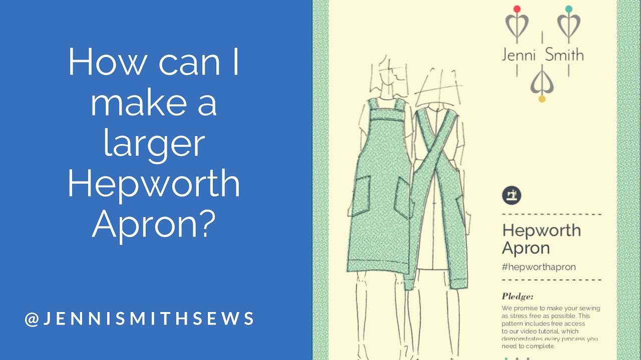 How can I make a larger Hepworth Apron?