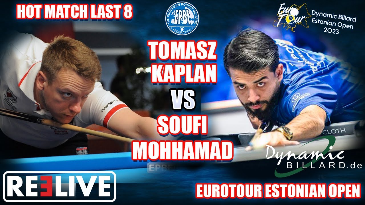 Mohammad Soufi vs Tomazs Kaplan Dynamic Billard Estonian OPEN 2023 by EPBF & REELIVE