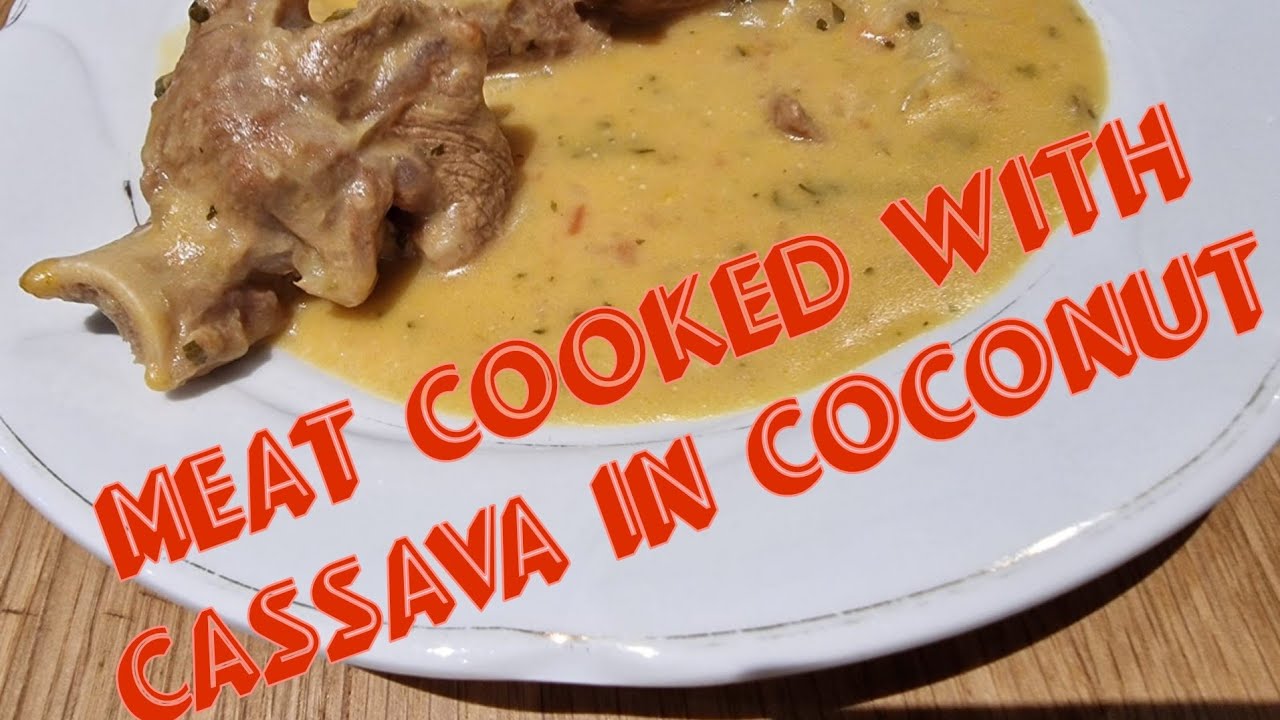 meat cooked with cassava in coconut Recipe.East Africa coconut cassava mogo