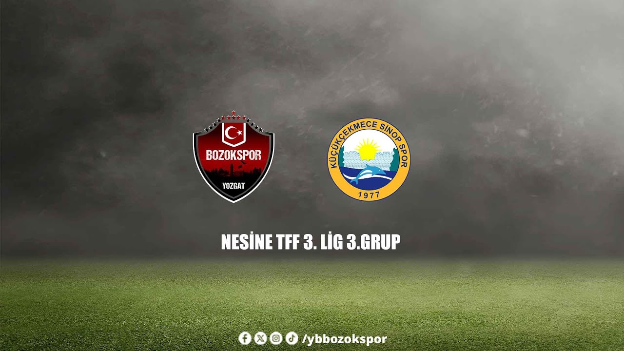 #CANLI | Yozgat Bozokspor - Küçükçekmece Sinopspor