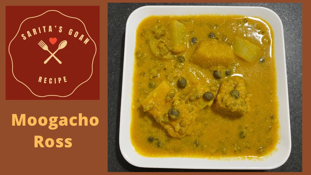 Moogacho Ross | Easy And Simple Moong Curry | मुगाची आमटी | Sarita’s Goan Recipes |