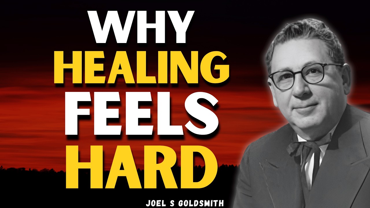 JOEL S GOLDSMITH | HEALING Begins Within — The Hidden Power of STILLNESS and ONENESS