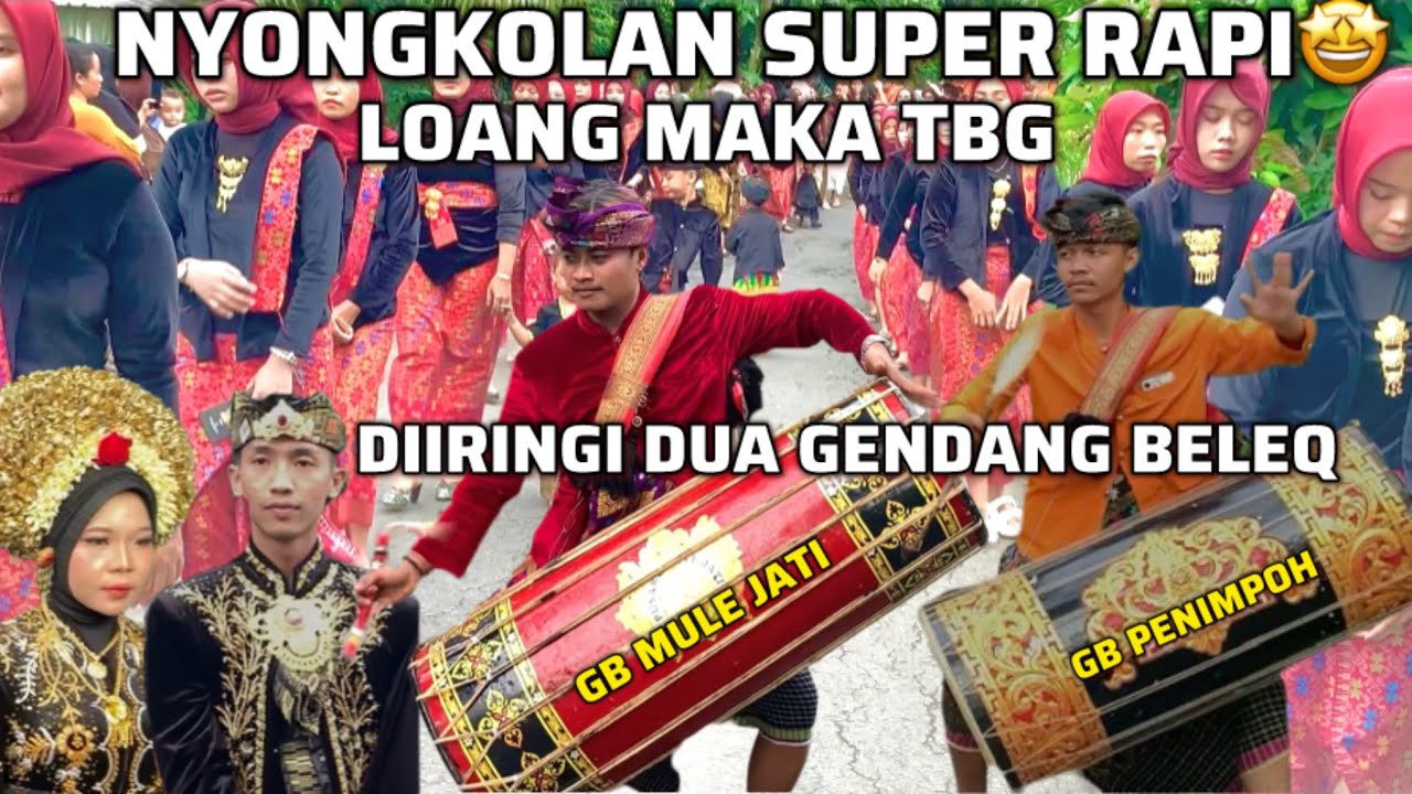 NYONGKOLAN SUPER RAPI DIRINGI DUA GENDANG BELEQ ~GENDANG BELEQ MULE JATI Fet GENDANG BELEQ PENIMPOH