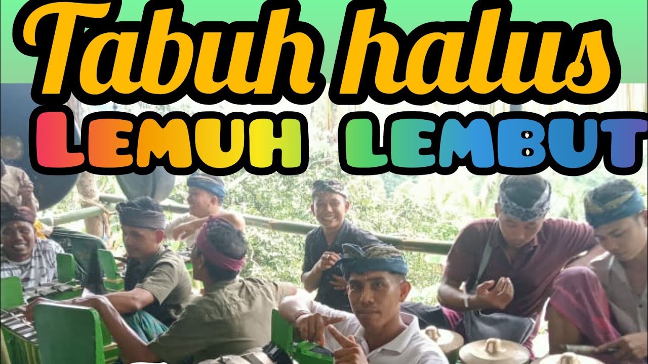 tabuh gong, halus lemuh, dari Sekaa gong darma budaya,dsn yeh selem